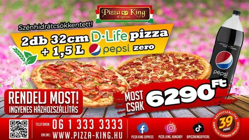 Pizza King 14 Éjszaka - 2 db 32cm D-life pizza 1,5l pepsivel - Szuper ajánlat - Online rendelés